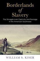 America in the Nineteenth Century - Borderlands of Slavery