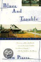 Blues and Trouble