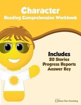 Character Reading Comprehension Workbook