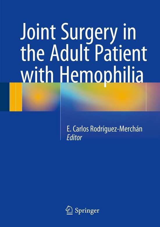 Joint Surgery in the Adult Patient with Hemophilia - cover