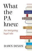 What the PA knew