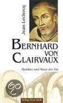 Leclercq, J: Bernhard von Clairvaux