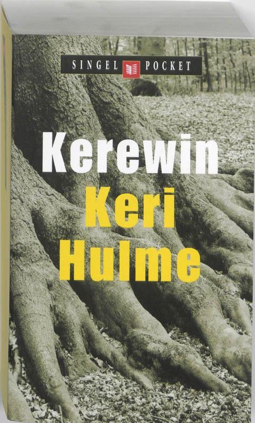 Boekcover van 'Kerewin Keri Hulme' met focus op grote boomwortels.