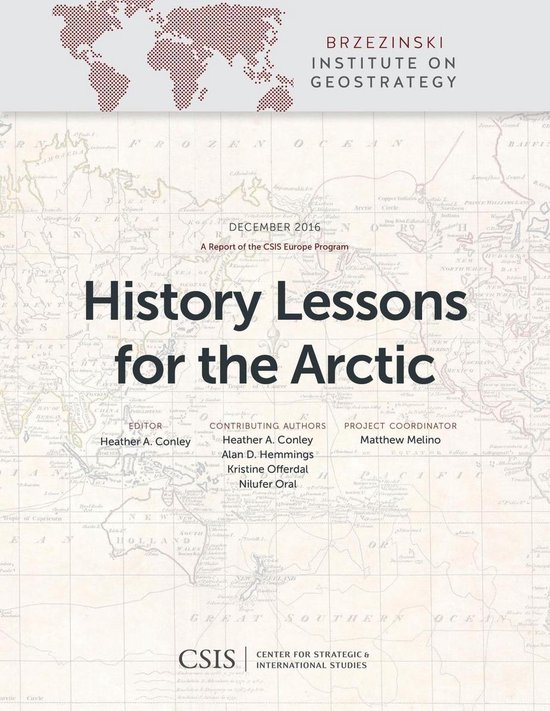CSIS Reports - History Lessons for the Arctic - cover