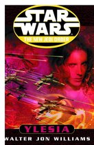 Star Wars - Star Wars: The New Jedi Order: Ylesia