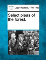 Select Pleas of the Forest.