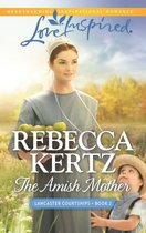 Lancaster Courtships 2 - The Amish Mother