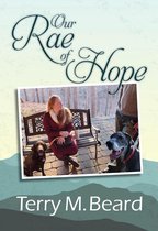Hope Series 1 - Our Rae of Hope