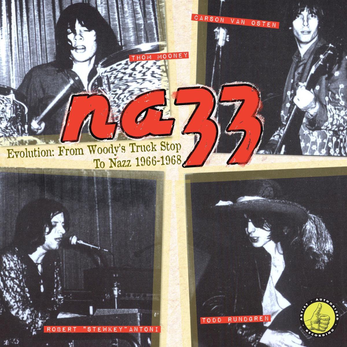 Evolution: From Woodys Truck Stop To Nazz