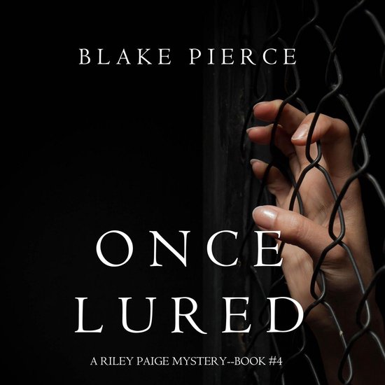 Once Lured (A Riley Paige Mystery–Book 4) - cover