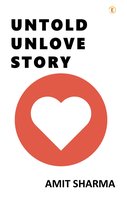 Untold Unlove Story