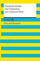 Reclam XL – Text und Kontext - Der Verbrecher aus verlorener Ehre
