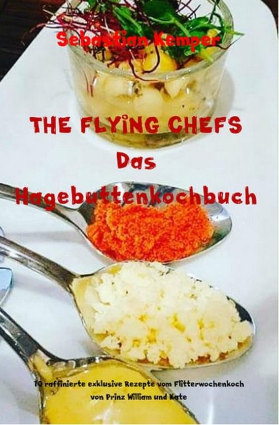 THE FLYING CHEFS Themenkochbücher 6 - THE FLYING CHEFS Das  ... - cover