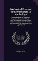 Mechanical Principle in the Circulation in the Embryo