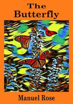 The Butterfly - A Kids' Book