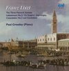 Liszt: Petrarch Sonnets, Liebestraum, etc / Paul Crossley