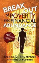 Break Out of Poverty Into Financial Abundance