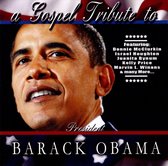 Barack Obama Gospel  Tribute
