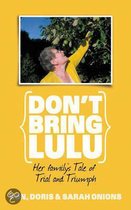 Don't Bring Lulu