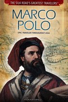 The Silk Road's Greatest Travelers - Marco Polo