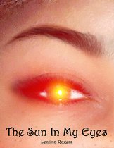 The Sun In My Eyes