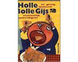 Holle bolle gijs 2