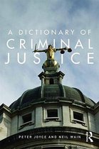 Dictionary Of Criminal Justice