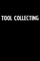 Tool Collecting
