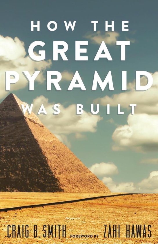 Boekomslag van 'How the Great Pyramid Was Built' met een piramide en wolken.