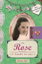 Our Australian Girl: Collected Stories - Our Australian Girl: The Rose Stories