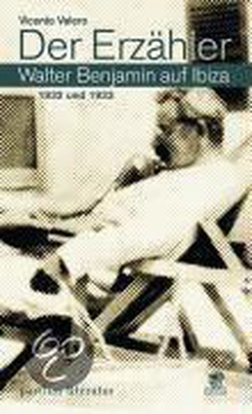Der Erzähler - Walter Benjamin auf Ibiza 1932 und 1933 - cover