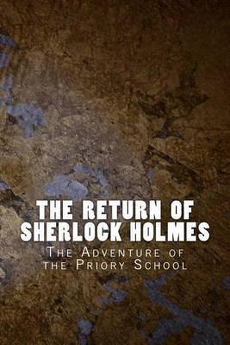 Sherlock 1905-the Return Of Sherlock Holmes van Arthur Conan, Sir Doyle