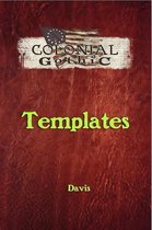 Colonial Gothic: Templates
