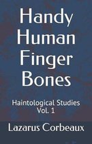 Handy Human Finger Bones