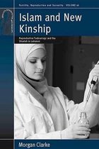 Fertility, Reproduction and Sexuality: Social and Cultural Perspectives 16 - Islam and New Kinship