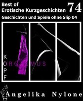 Erotische Kurzgeschichten - Best of 74 - Erotische Kurzgeschichten - Best of 74