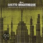 Ghetto Discotheque