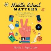 Middle School Matters