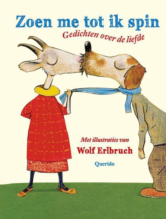 Zoen me tot ik spin - Wolf Erlbruch | Respetofundacion.org