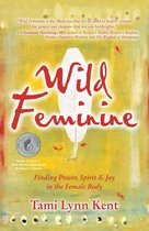 Reclaim Your Wild - Wild Feminine