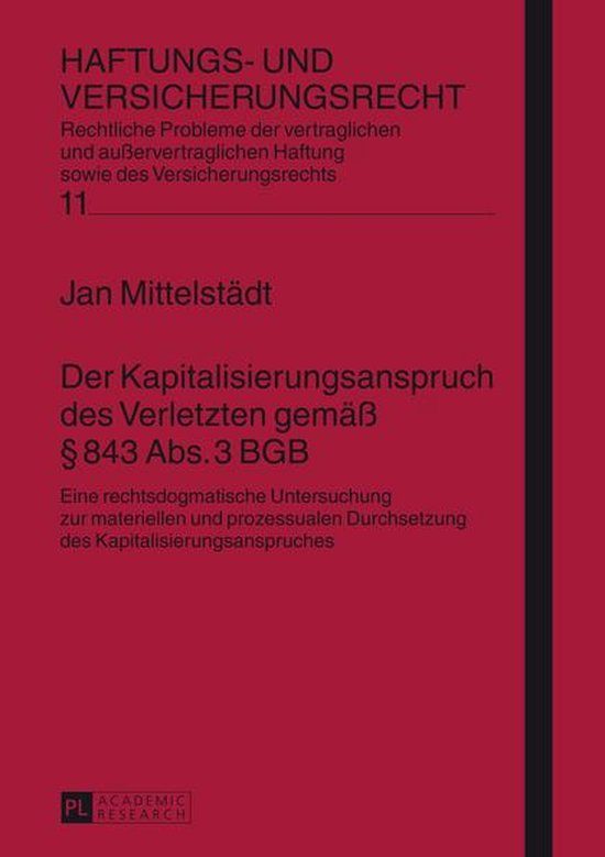 Haftungs- und Versicherungsrecht 11 - Der Kapitalisierungsan ... - cover