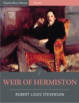 Weir of Hermiston (Illustrated Edition)