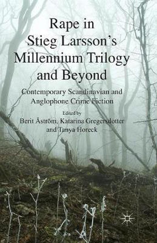 Rape in Stieg Larsson s Millennium Trilogy and Beyond - cover