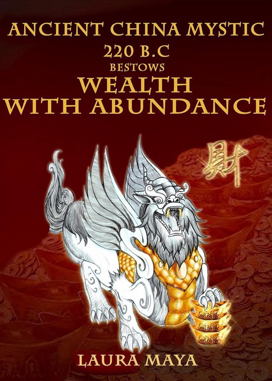Ancient China Mystic 220 B.C Bestows Wealth with Abundance - cover