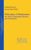 Philosophy of Mathematics: Set Theory, Measuring Theories, and Nominalism