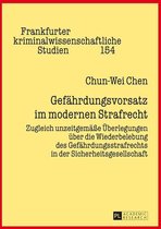 Frankfurter kriminalwissenschaftliche Studien 154 - Gefaehrdungsvorsatz im modernen Strafrecht