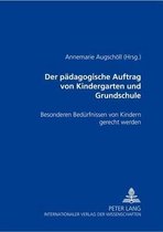 Der Paedagogische Auftrag Von Kindergarten Und Grundschule