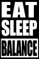 Eat Sleep Balance Gift Notebook for Slacklining Fans, Blank Lined Journal