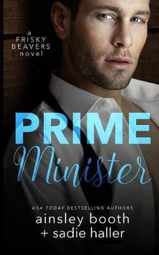 Frisky Beavers- Prime Minister - cover