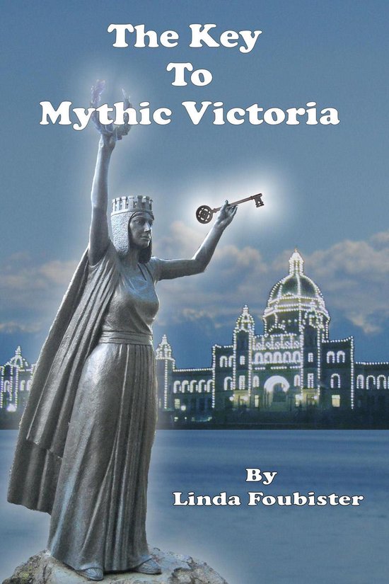The Key to Mythic Victoria - cover